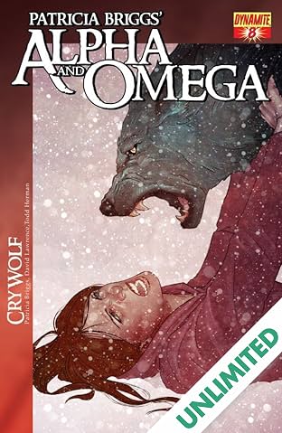 Patricia Briggs' Alpha & Omega: Cry Wolf #8